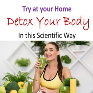 detox your body in natural way